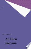Au Dieu inconnu
