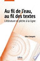Au fil de l'eau, au fil des textes