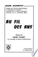 Au fil des ans ...