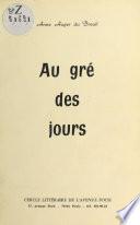 Au gré des jours : Journal littéraire du Cercle de l'Avenue Foch et des jours passés entre le 13 décembre 1979 et le 18 mai 1980