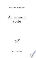 Au moment voulu