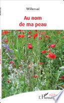 Au nom de ma peau