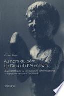 Au nom du père, de Dieu et d'Auschwitz