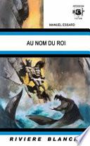 Au Nom Du Roi