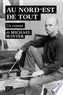 Au nord-est de tout