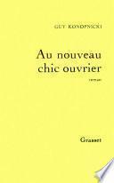 Au nouveau chic ouvrier