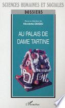 Au palais de Dame Tartine