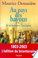 Au pays des bayous