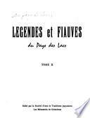 Au pays des lacs: Legendes et fiauves du pays des lacs