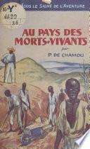 Au pays des morts-vivants