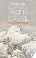 Au pays du matin calme