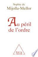 Au péril de l’ordre