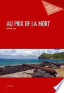 Au prix de la mort
