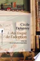 Au risque de l'adoption