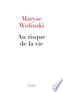 Au risque de la vie
