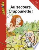 Au secours, Crapounette !