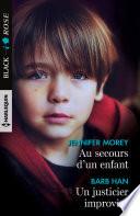 Au secours d'un enfant - Un justicier improvisé