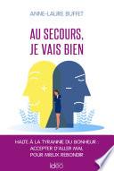 Au secours, je vais bien
