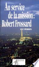 Au service de la mission