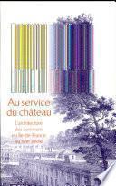 Au service du château