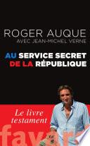 Au service secret de la République
