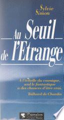 Au seuil de l'étrange