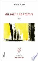 Au sortir des forêts