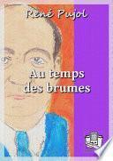Au temps des brumes