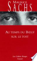 Au temps du boeuf sur le toit