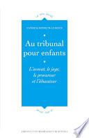 Au tribunal pour enfants