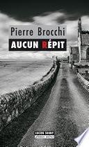 Aucun répit