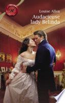 Audacieuse Lady Belinda (Harlequin Les Historiques)