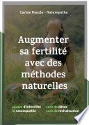 Augmenter sa fertilité avec des méthodes naturelles