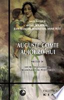 AUGUSTE COMTE AUJOURD'HUI