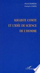AUGUSTE COMTE ET L'IDÉE DES SCIENCES DE L'HOMME