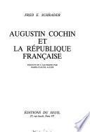 Augustin Cochin et la République française