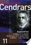 Aujourd'hui/Jéroboam/Sous le signe/Le Brésil/Trop c'est trop