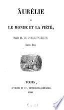 Aurélie ou le Monde et la Piété