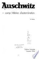 Auschwitz, camp hitlérien d'extermination