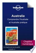 Australie - Comprendre l'Australie et Australie pratique