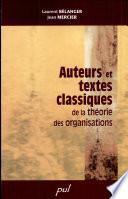 Auteurs et textes classiques de la théorie des organisations