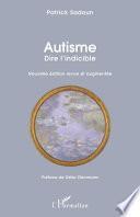 Autisme. Dire l'indicible