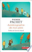 Autobiographie de mon père