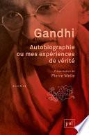 Autobiographie ou mes expériences de vérité