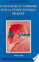 Autocensure et compromis dans la pensée politique de Kant
