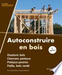Autoconstruire en bois