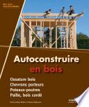 Autoconstruire en bois