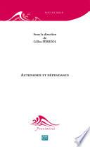 Autonomie et dépendance