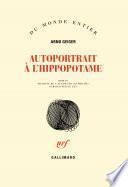Autoportrait à l’hippopotame