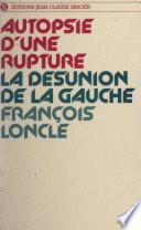 Autopsie d'une rupture